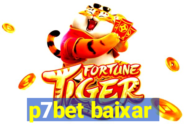 p7bet baixar